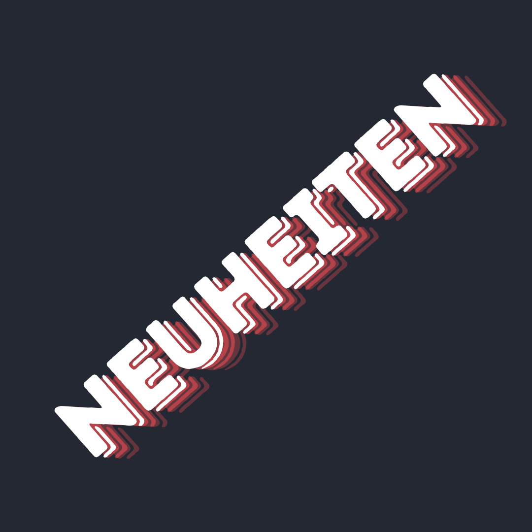 Neuheiten